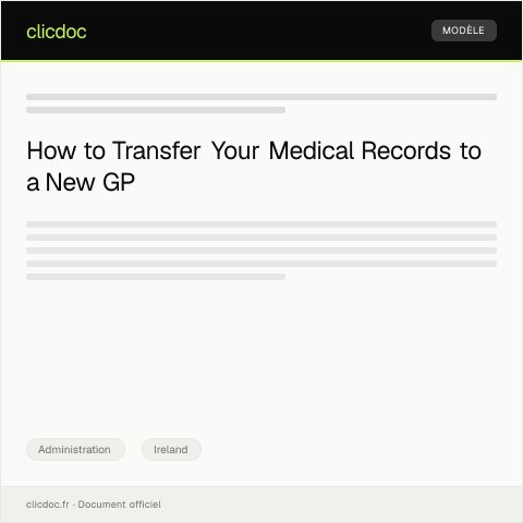 Document preview: Request for Medical Records Transfer to New GP Practice — Administration, Ireland