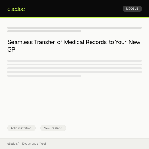 Document preview: Request for Medical Records Transfer to New GP Practice — Administration, New Zealand