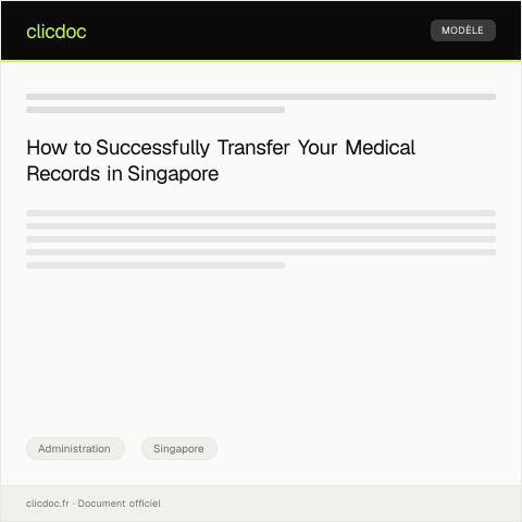 Document preview: Request for Medical Records Transfer from Healthcare Provider — Administration, Singapore