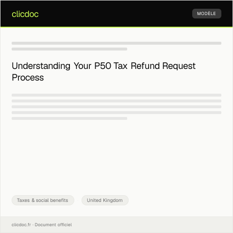 Document preview: Request for P50 for Tax Refund — Taxes & social benefits, United Kingdom