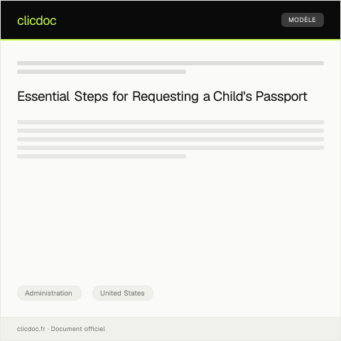 Document preview: Request for Passport for Child Travel — Administration, United States