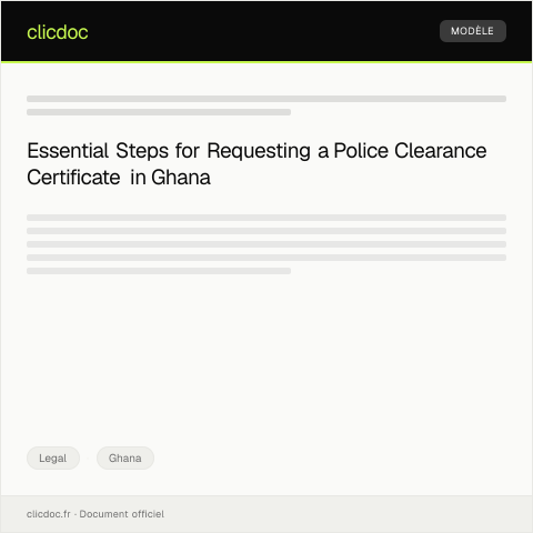 Document preview: Request for Police Clearance Certificate — Legal, Ghana
