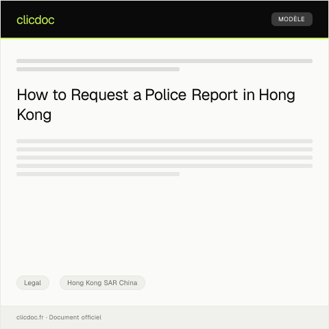 Document preview: Request for a Police Report — Legal, Hong Kong SAR China