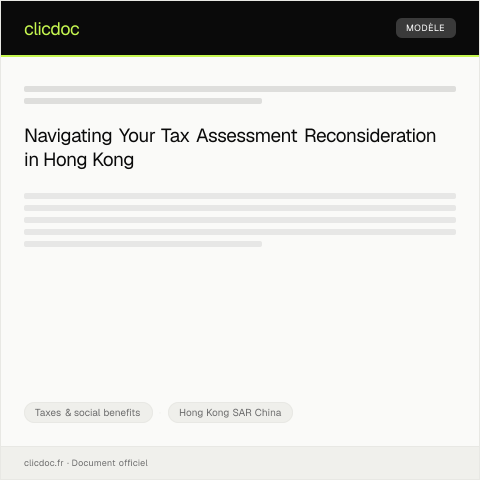 Document preview: Request for Reconsideration of Tax Assessment — Taxes & social benefits, Hong Kong SAR China