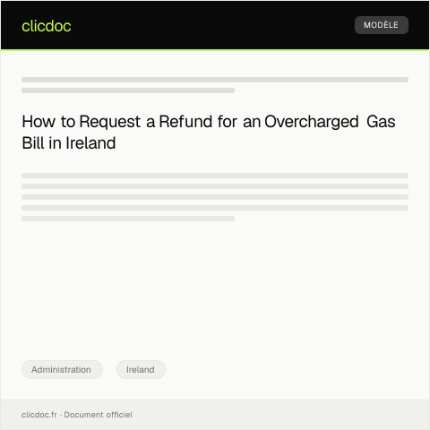 Document preview: Request for Refund for Overcharged Gas Bill — Administration, Ireland