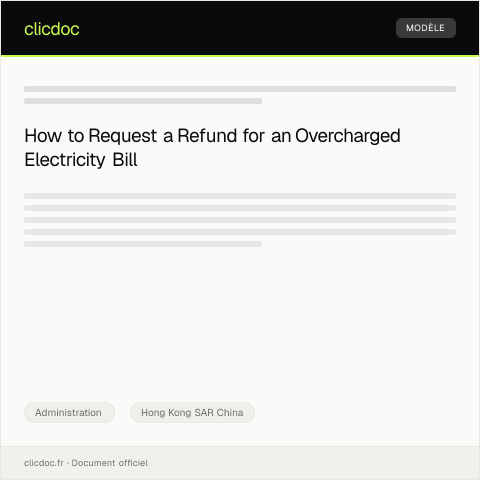 Document preview: Request for Refund of Overcharged Electricity Bill — Administration, Hong Kong SAR China