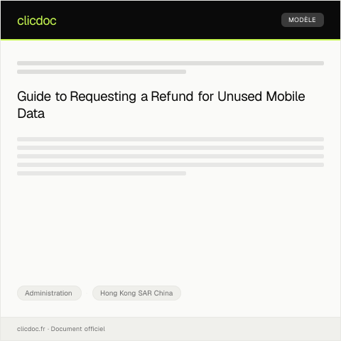 Document preview: Request for Refund from Mobile Telecom Provider for Unused Data Plan — Administration, Hong Kong SAR China