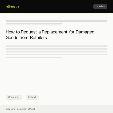 Document preview: Request for Replacement of Damaged Goods from Retailer — Consumer, Ireland