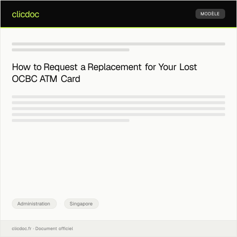 Document preview: Request for Replacement of Lost ATM Card from OCBC Bank — Administration, Singapore