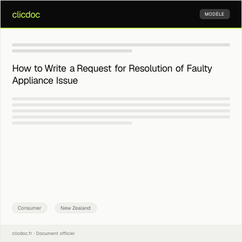 Document preview: Request for Resolution of Faulty Appliance Issue — Consumer, New Zealand