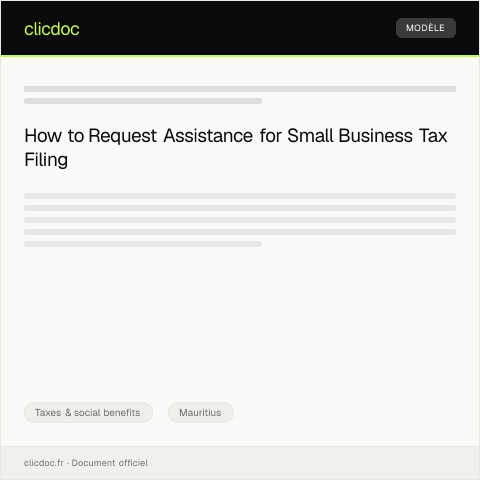 Document preview: Request for Assistance in Tax Filing for Small Business — Taxes & social benefits, Mauritius
