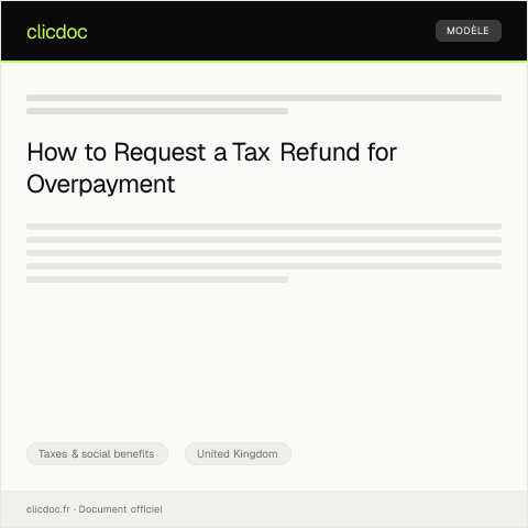 Document preview: Request for Tax Refund Due to Overpayment — Taxes & social benefits, United Kingdom