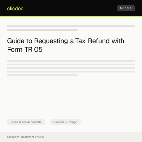 Document preview: Request for Tax Refund (Form TR 05) — Taxes & social benefits, Trinidad & Tobago