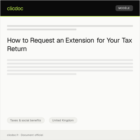 Document preview: Request for Self Assessment Tax Return Extension — Taxes & social benefits, United Kingdom