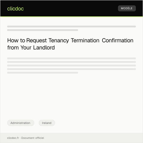Document preview: Request for Tenancy Termination Confirmation from Landlord — Administration, Ireland