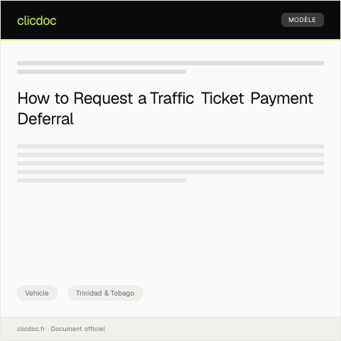 Document preview: Request for Traffic Ticket Payment Deferred at the Port of Spain Traffic Court — Vehicle, Trinidad & Tobago