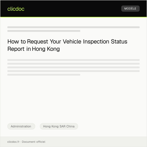 Document preview: Request for Vehicle Inspection Status Report — Administration, Hong Kong SAR China