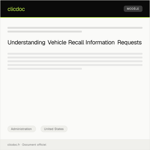 Document preview: Request for Vehicle Recall Information — Administration, United States