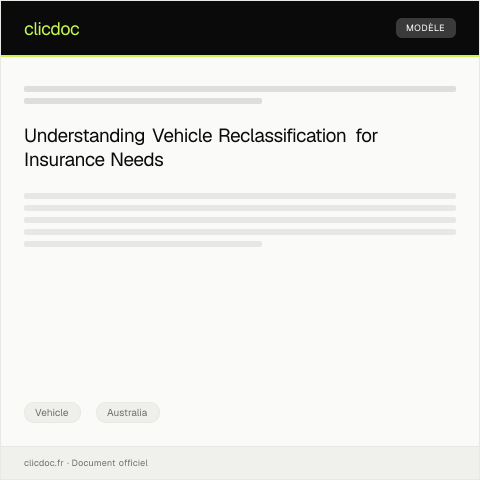 Document preview: Request for Reclassification of Vehicle for Insurance Purposes — Vehicle, Australia