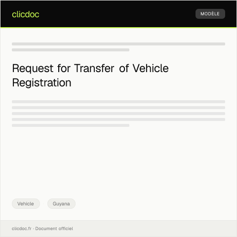 Document preview: Request for Vehicle Registration Transfer at the Transport & Housing Ministry — Vehicle, Guyana