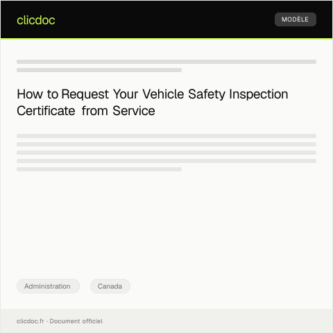 Document preview: Request for Vehicle Safety Inspection Certificate — Administration, Canada