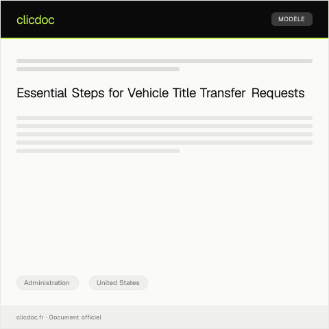 Document preview: Request for Vehicle Title Transfer — Administration, United States