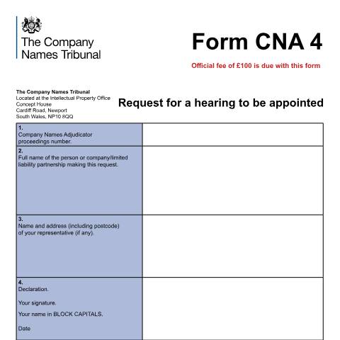 Document preview: CNA 4: Request for a hearing to be appointed — Company Names Tribunal, United Kingdom