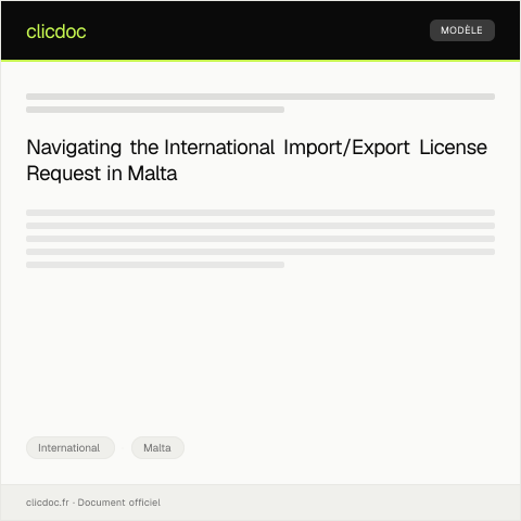 Document preview: Request for International Import/Export License / Talba Għall-Liċenzja ta' Importazzjoni/Exportazzjoni Internazzjonali — International, Malta