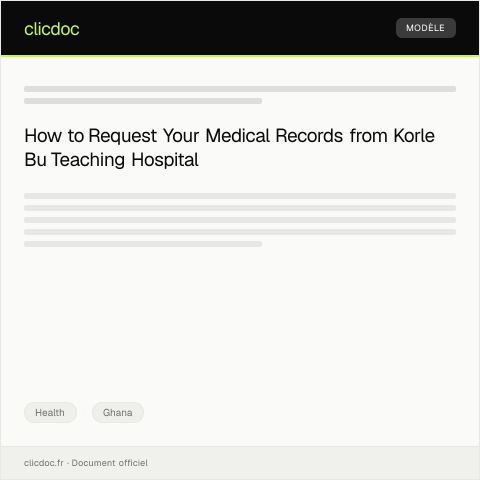 Document preview: Request for Medical Record Copy from Korle Bu Teaching Hospital — Health, Ghana
