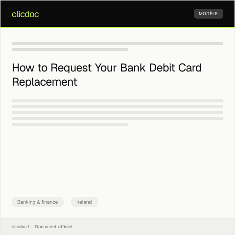 Document preview: Request for Reissue of Bank Debit Card — Banking & finance, Ireland
