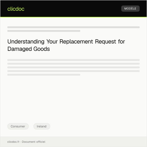 Document preview: Request for Replacement of Damaged Goods — Consumer, Ireland