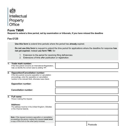Document preview: Request to extend a time period, set by examination or tribunals, if you have missed the deadline — Intellectual Property Office, United Kingdom
