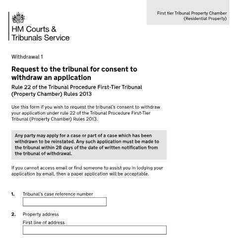 Document preview: Ask the First-tier Tribunal (Property Chamber) for consent to withdraw an application: Form Withdrawal 1 — HM Courts & Tribunals Service, United Kingdom