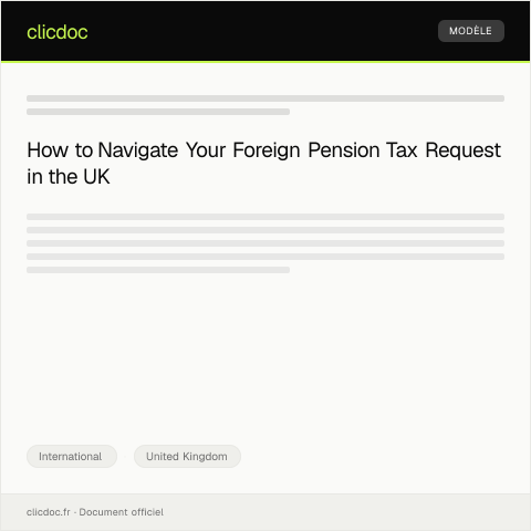 Document preview: Request for UK Taxation of Foreign Pension — International, United Kingdom