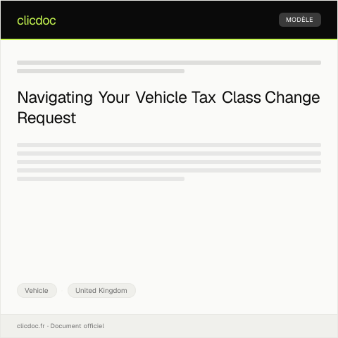 Document preview: Request for Vehicle Tax Class Change — Vehicle, United Kingdom