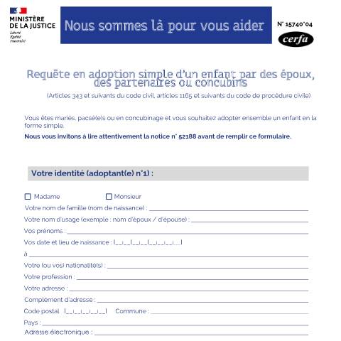 Aperçu du document Requête en adoption simple d'un enfant par des époux, des partenaires ou concubins — Particuliers, France (CERFA n°15740*04)