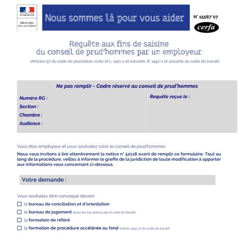 Aperçu du document Requête aux fins de saisine du conseil de prud'hommes (CPH) par un employeur — Particuliers, France (CERFA n°15587*07)