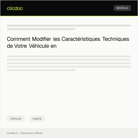 Aperçu du document Requête pour modification de caractéristiques techniques de véhicule — Véhicule, Algérie