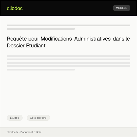 Aperçu du document Requête pour modifications administratives dans le dossier étudiant — Études, Côte d'Ivoire