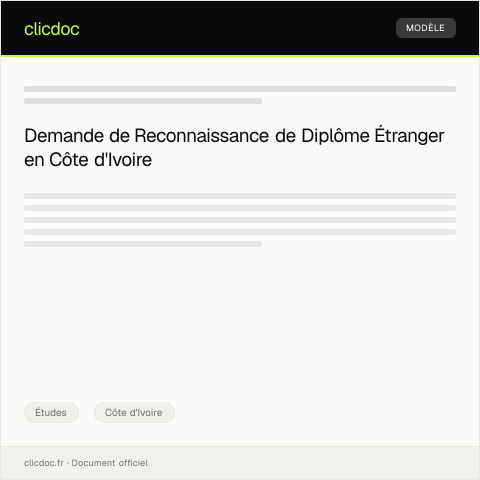 Aperçu du document Requête pour reconnaissance de diplôme obtenu à l’étranger — Études, Côte d'Ivoire