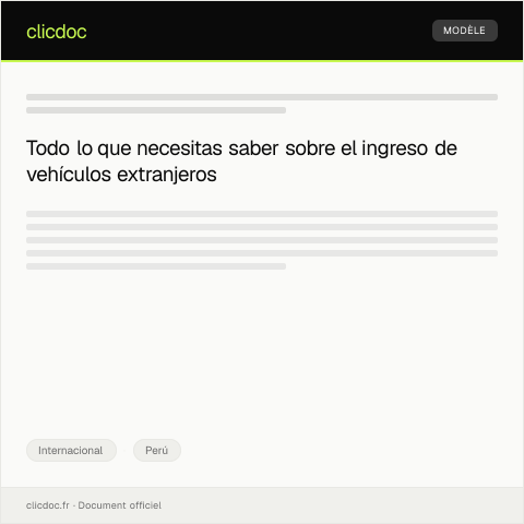 Vista previa del documento Requisito para ingreso de vehículos extranjeros a Perú — Internacional, Perú