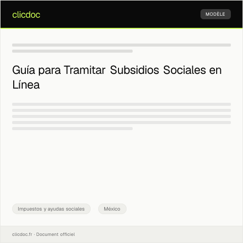 Vista previa del documento Requisitos para tramitar subsidios sociales en línea — Impuestos y ayudas sociales, México
