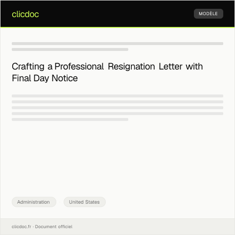 Document preview: Resignation Letter with Final Working Day Notification — Administration, United States