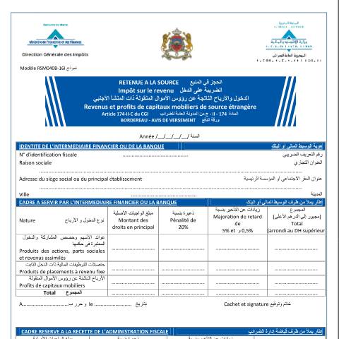 Aperçu du document Retenue à la source – impôt sur le revenu - revenu et profits de capitaux mobiliers de source étrangère : bordereau avis de versement — Impôt sur le revenu, Maroc (CERFA n°RSM040B-16I)