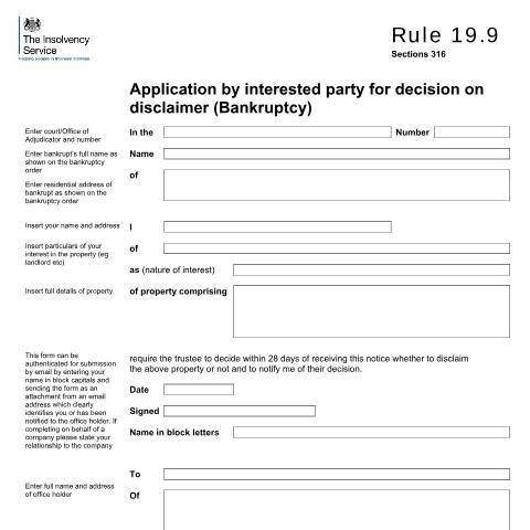 Document preview: Rule 19.9 application by interested party for decision on disclaimer (bankruptcy) — The Insolvency Service, United Kingdom