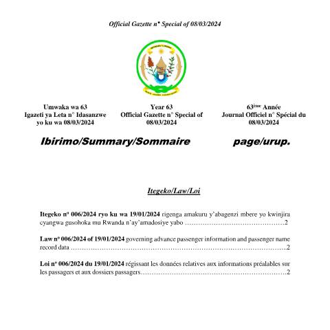 Document preview: og n special of 08.03.2024 amakuru abagenzi mbere yo kwinjira gusohoka mu rwanda — Official gazette, Rwanda (CERFA n°og_n___special_of_08.03.2024_amakuru_abagenzi_mbere_yo_kwinjira_-_gusohoka_mu_rwanda)