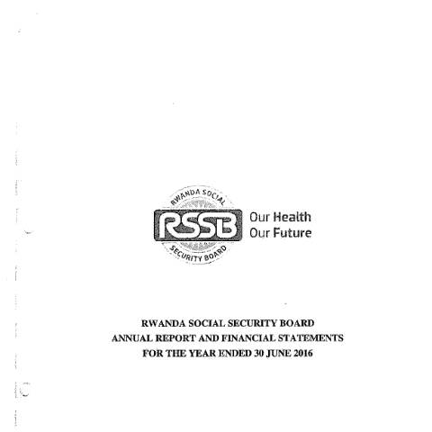 Document preview: Annual Report Financial Statements 2015 2016 zua8ji — Annual report / Financial statement, Rwanda (CERFA n°Annual_Report_Financial_Statements_2015_2016_zua8ji_e78cf10920)