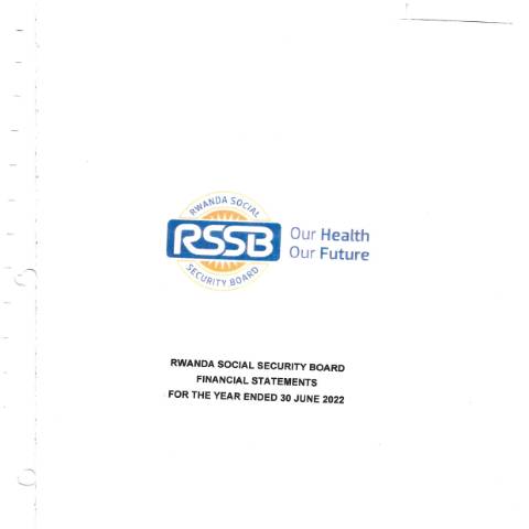Document preview: 2022 RSSB Financial Statements for the year ended 30 June 2022 — Annual report / Financial statement, Rwanda (CERFA n°2022_RSSB_Financial_Statements_for_the_year_ended_30_June_2022_428e90eed6)