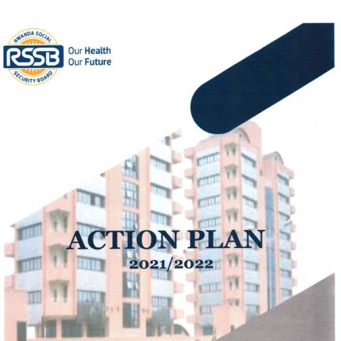 Document preview: RSSB Action Plan 2021 2022 — Policy / strategy, Rwanda (CERFA n°RSSB_Action_Plan_2021_-_2022)