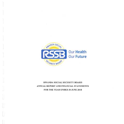 Document preview: Annual Report Financial Statements 2017 2018 — Annual report / Financial statement, Rwanda (CERFA n°Annual_Report___Financial_Statements_2017_-_2018)